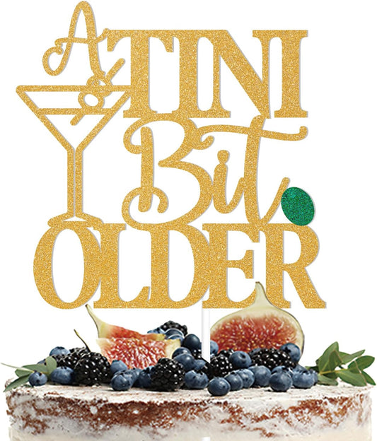 A-Tini-Bit-Older-Cake-Topper-Happy-3682