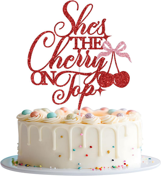 She's-The-Cherry-On-Top-Cake-Topper,-Cherry-on-Top-Paty-Decor,-Fruit-Theme-908