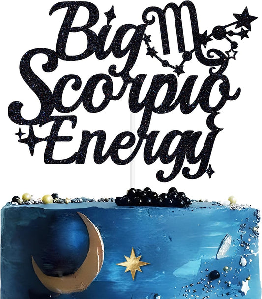 Big-Scorpio-Energy-Cake-Topper,-Scorpio-Birthday-1466
