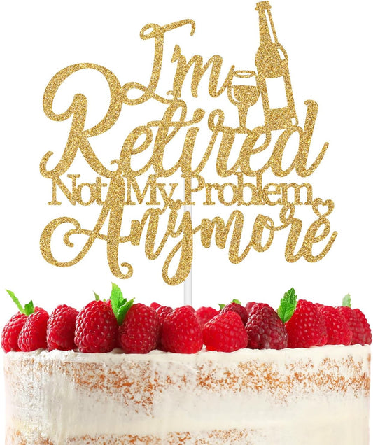 I'm-Retired-Cake-Topper,-Happy-Retirement-Party-4183